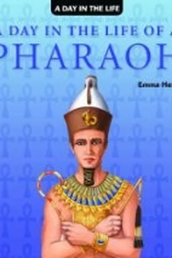 Capa de A Day in the Life of a Pharaoh (A Day in the Life)