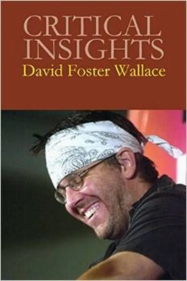 Capa de David Foster Wallace (Critical Insights)