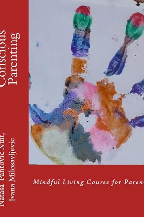 Capa de Conscious Parenting (Alchemy of Love Mindfulness Training Book #5)