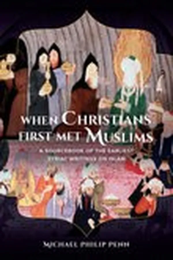 Capa de When Christians first met Muslims