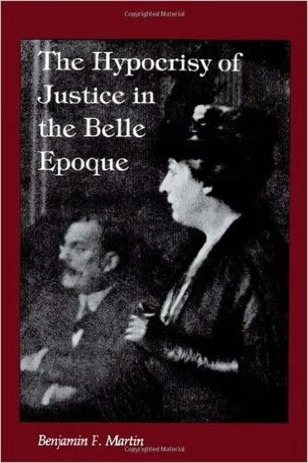 Capa de The hypocrisy of justice in the Belle Epoque
