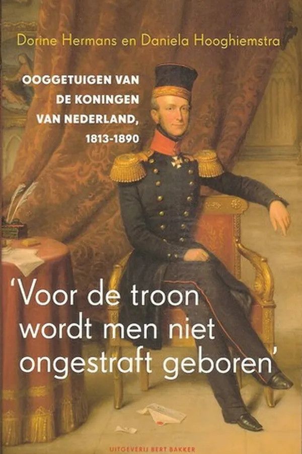 Capa de 'Voor de troon wordt men niet ongestraft geboren'