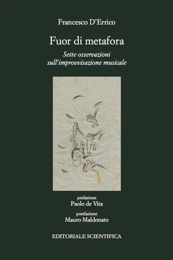 Capa de FUOR DI METAFORA - SETTE OSSERVAZIONI SULL’IMPROVVISAZIONE MUSICALE