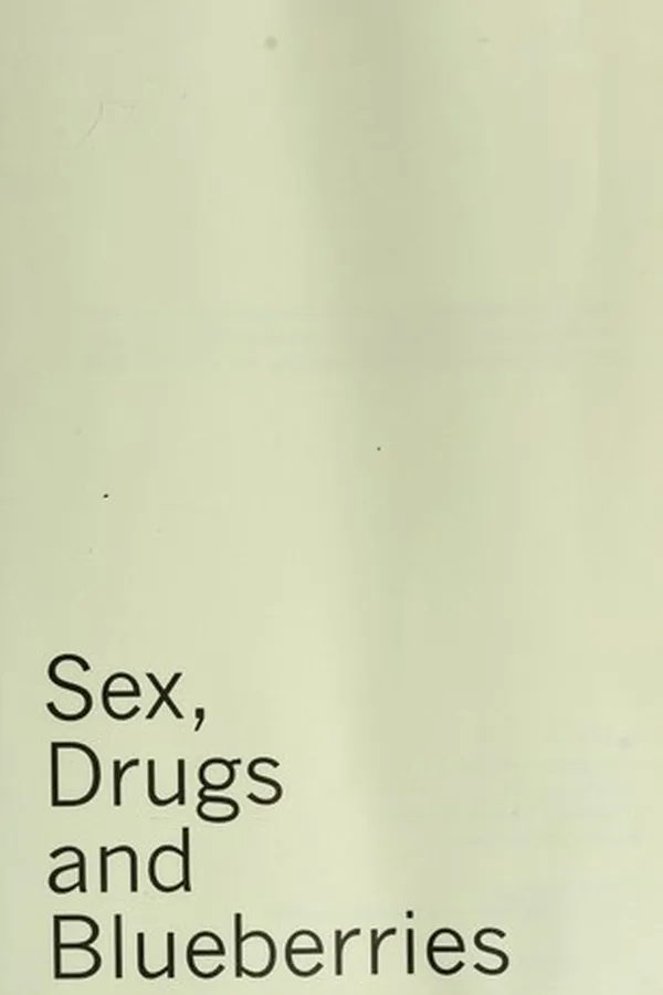 Capa de Sex, drugs and blueberries
