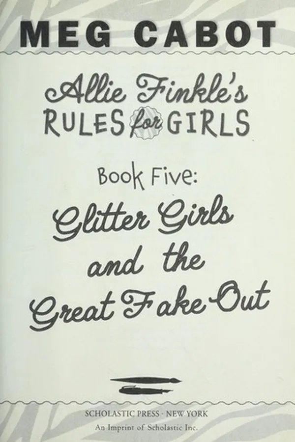 Capa de Glitter Girls and the Great Fake-Out (Allie Finkle's Rules for Girls #5)