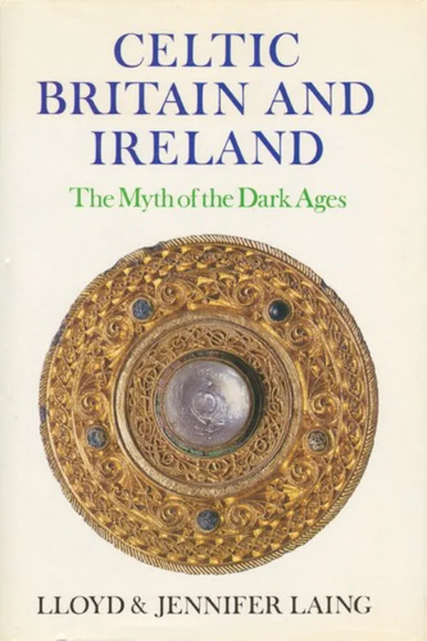 Capa de Celtic Britain and Ireland, AD 200-800