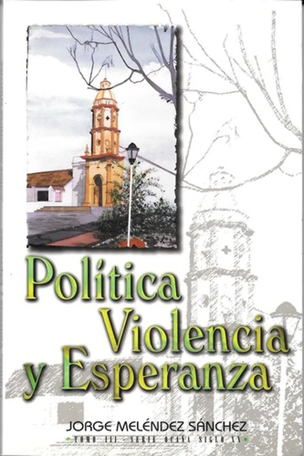 Capa de Política, violencia y esperanza
