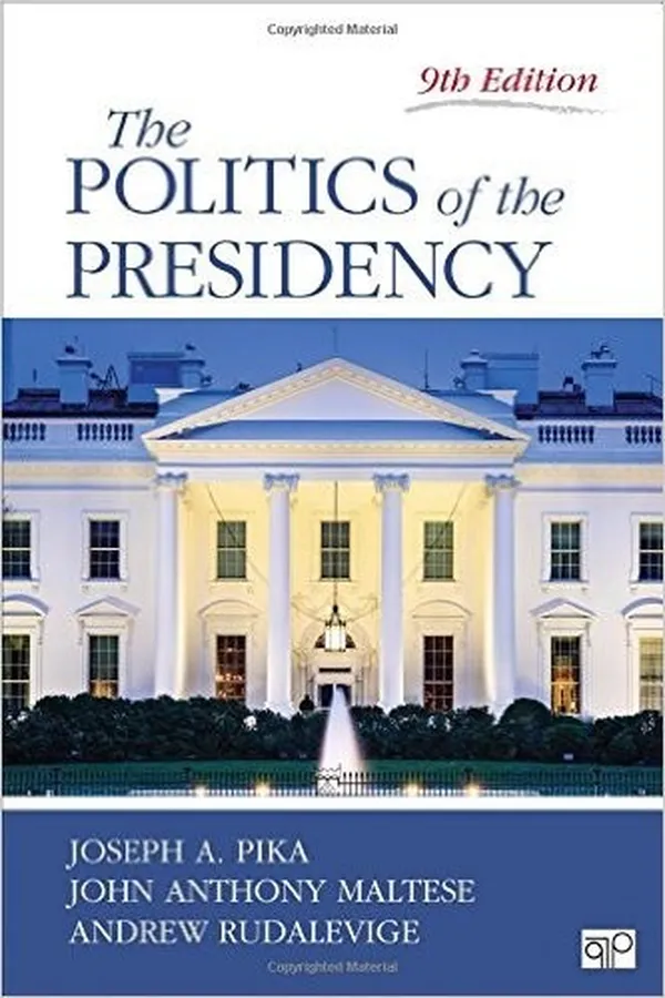 Capa de The Politics of the Presidency (Ninth Edition)