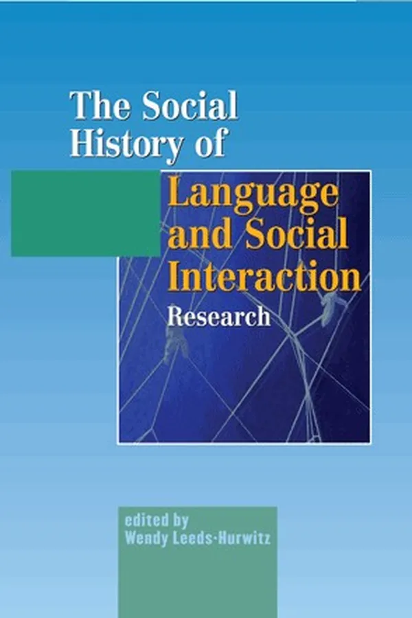 Capa de The Social History of Language and Social Interaction Research