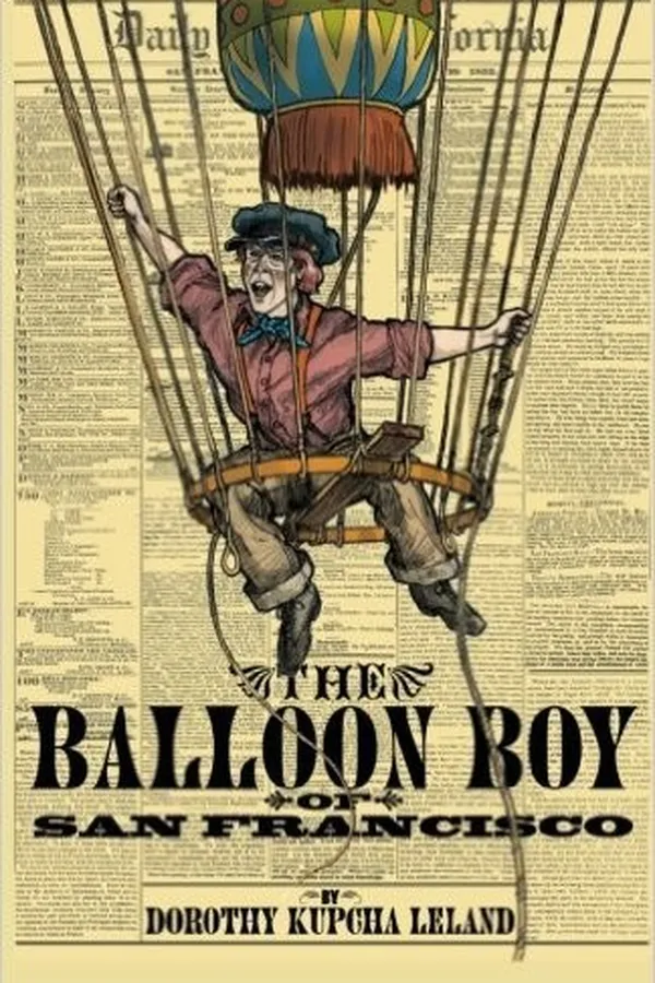 Capa de The Balloon Boy of San Francisco