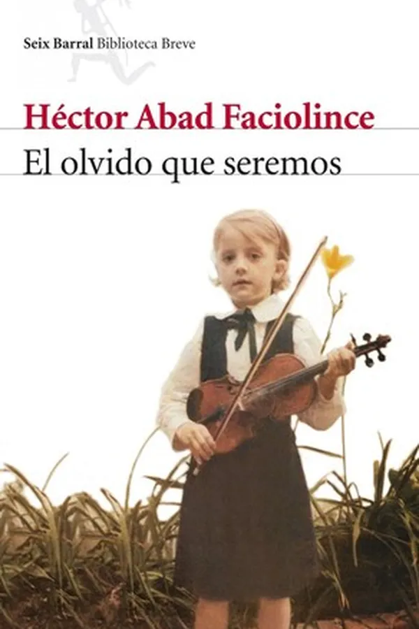 Capa de El olvido que seremos