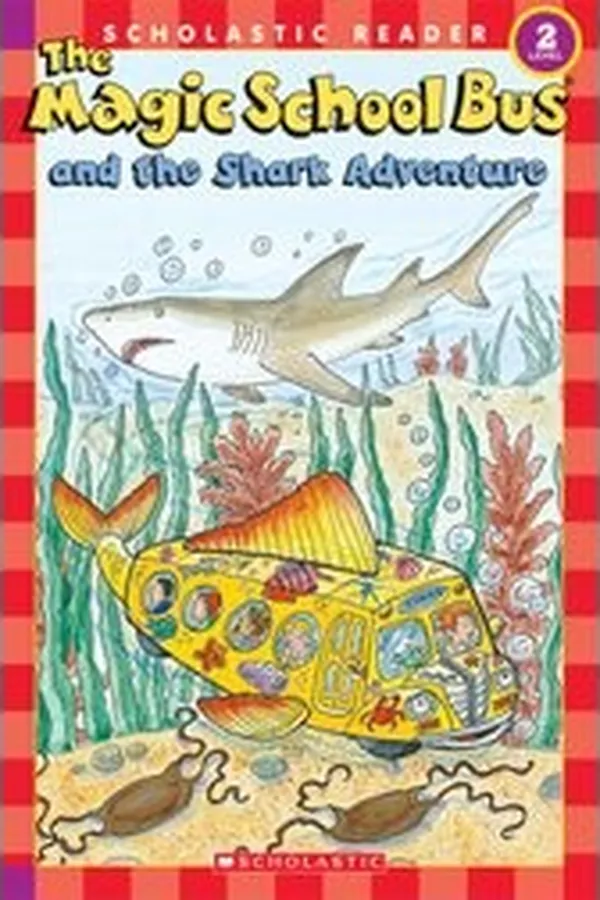 Capa de The Magic School Bus and the Shark Adventure (Magic School Bus Science Readers)