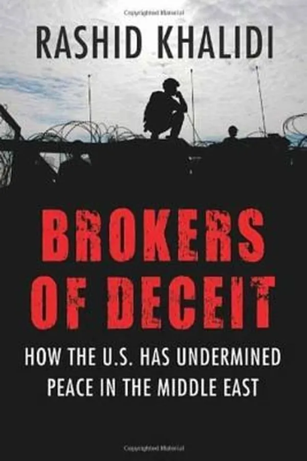 Capa de Brokers Of Deceit How The Us Has Undermined Peace In The Middle East