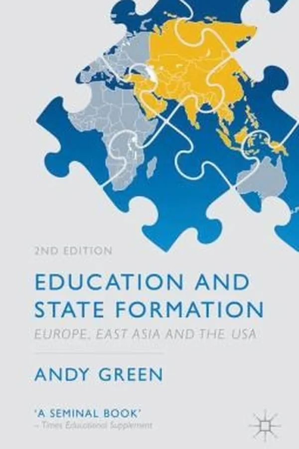 Capa de Education And State Formation Europe East Asia And The Usa