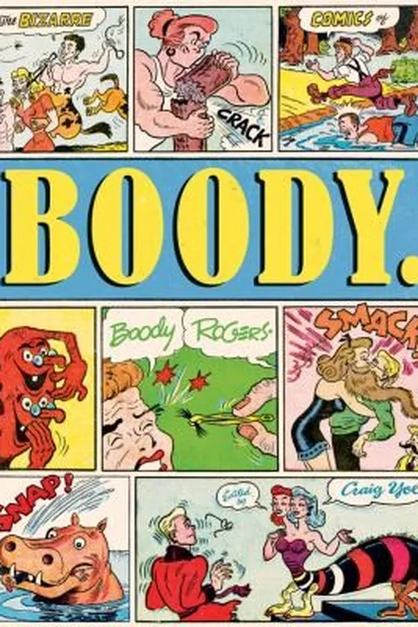 Capa de Boody The Bizarre Comics Of Boody Rogers