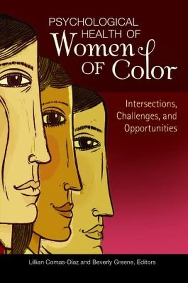 Capa de Psychological Health Of Women Of Color Intersections Challenges And Opportunities