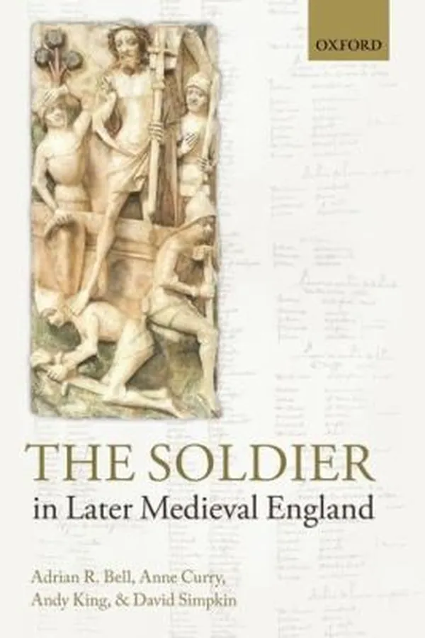 Capa de The Soldier In Later Medieval England