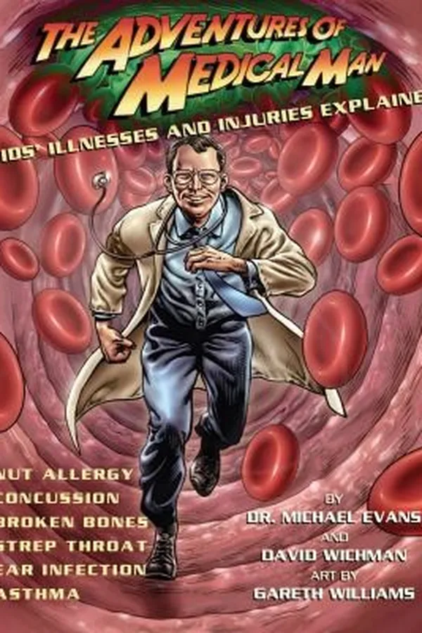 Capa de The Adventures Of Medical Man Kids Illnesses And Injuries Explained