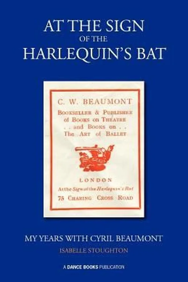 Capa de At The Sign Of The Harlequins Bat My Years With Cyril Beaumont