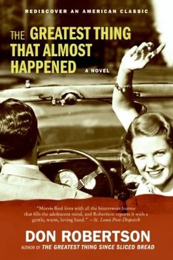 Capa de The Greatest Thing That Almost Happened A Novel