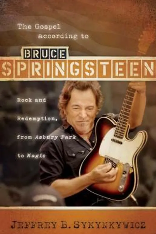 Capa de The Gospel According To Bruce Springsteen Rock And Redemption From Asbury Park To Magic