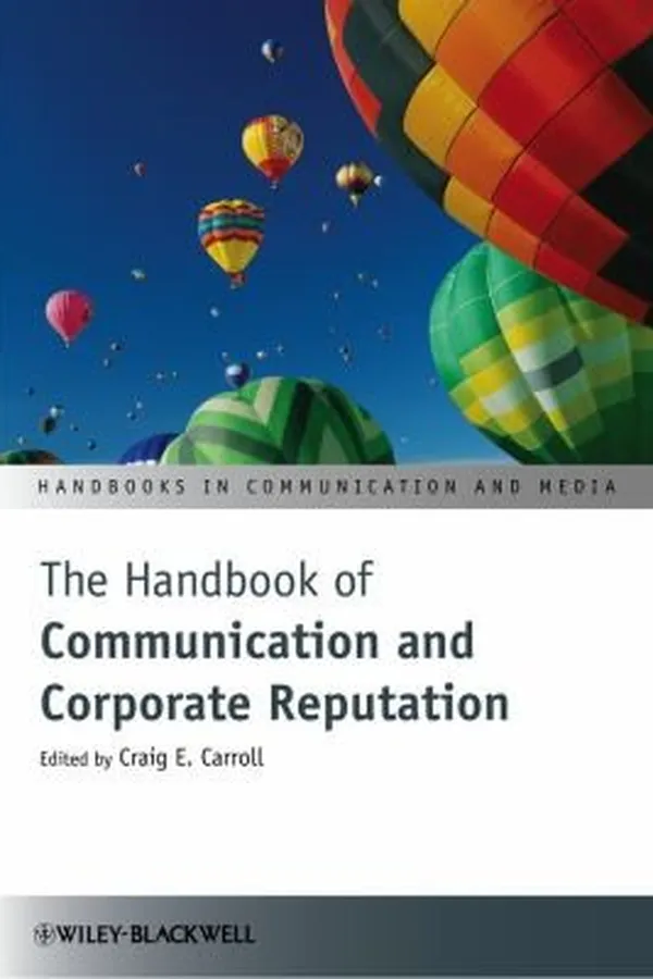 Capa de The Handbook Of Communication And Corporate Reputation
