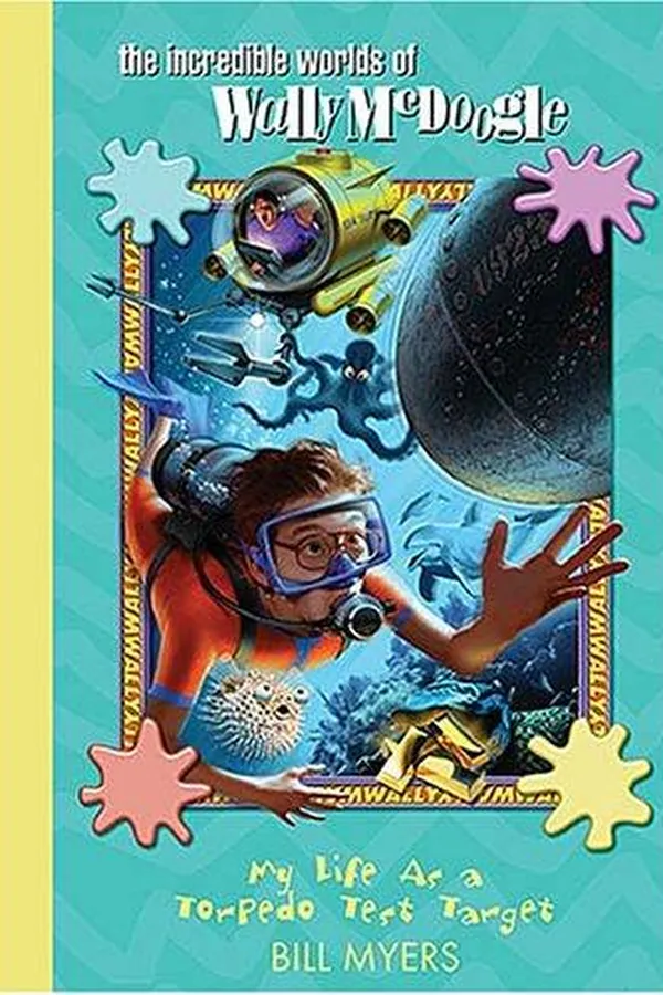 Capa de My Life As a Torpedo Test Target (The Incredible Worlds of Wally McDoogle #6)