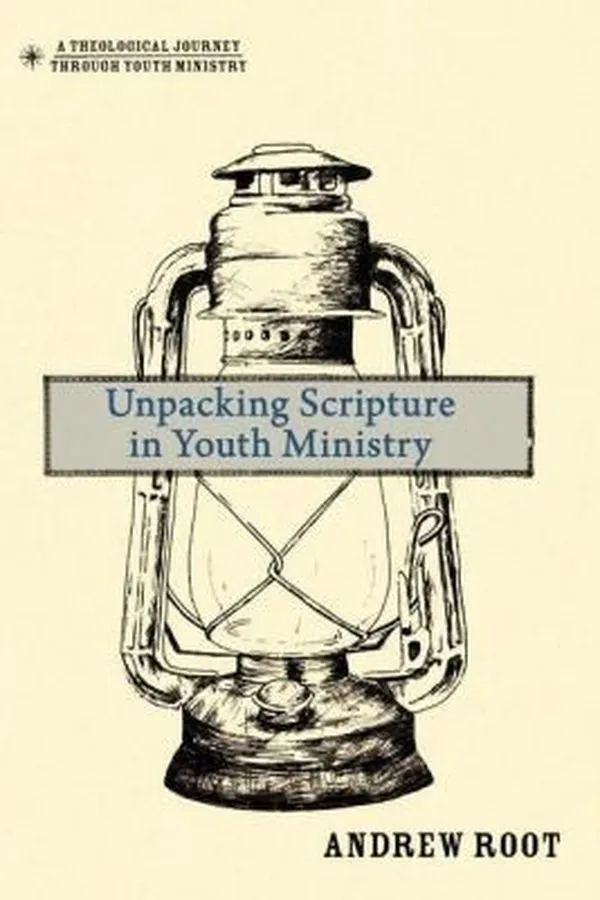 Capa de Unpacking Scripture In Youth Ministry