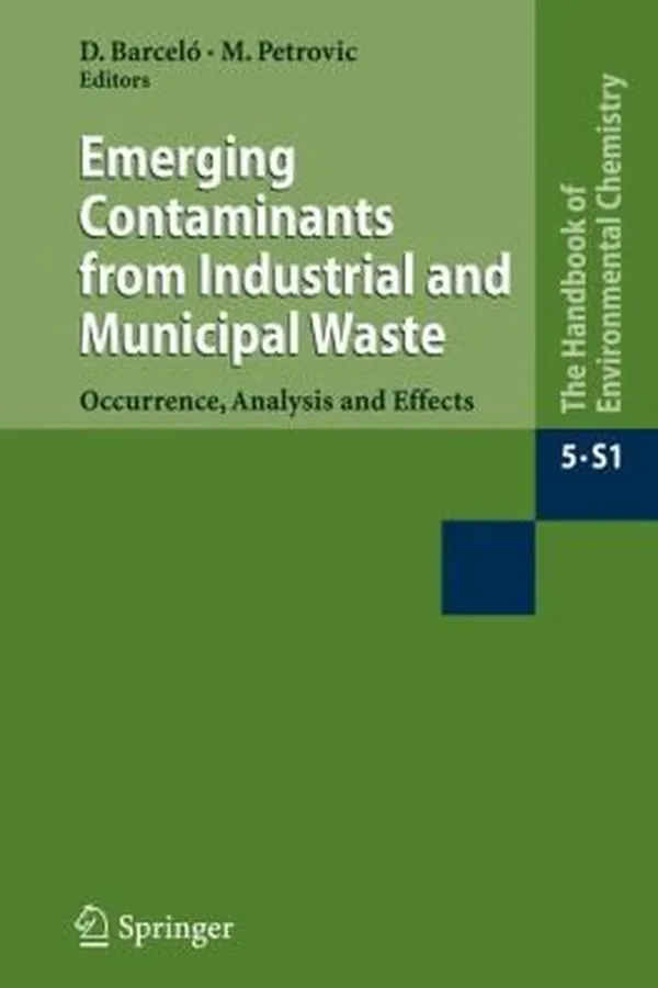 Capa de Emerging Contaminants From Industrial And Municipal Waste Occurrence Analysis And Effects