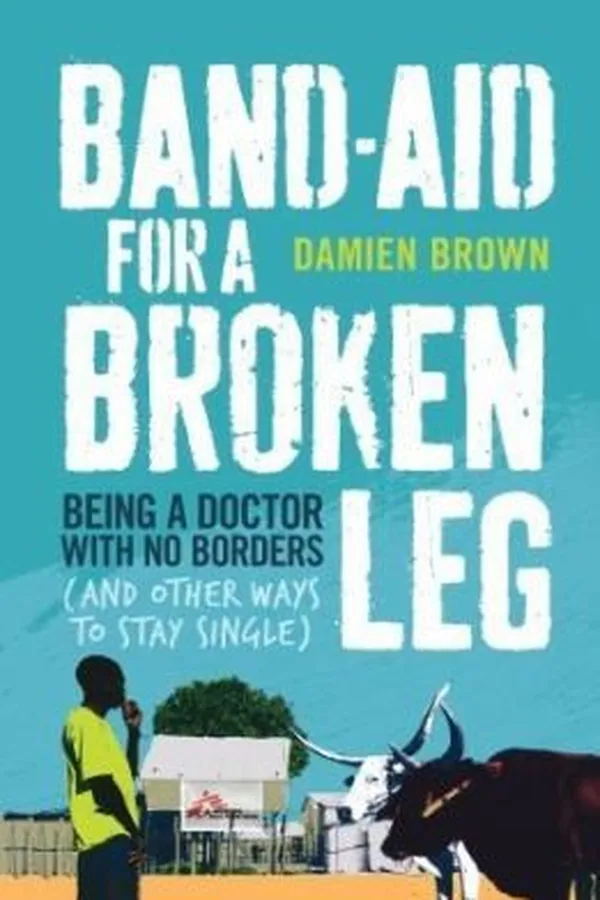 Capa de Bandaid For A Broken Leg