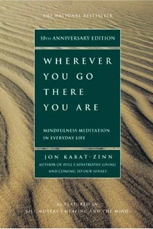 Capa de Wherever You Go, There You Are