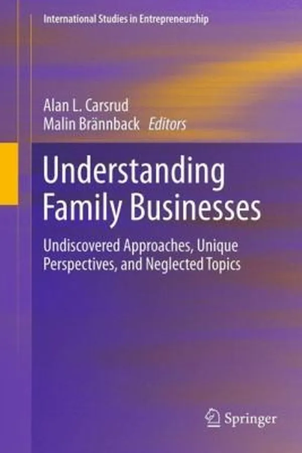 Capa de Understanding Family Businesses Undiscovered Approaches Unique Perspectives And Neglected Topics