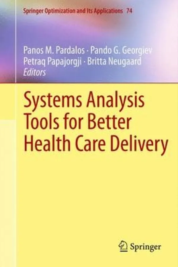 Capa de Systems Analysis Tools For Better Health Care Delivery