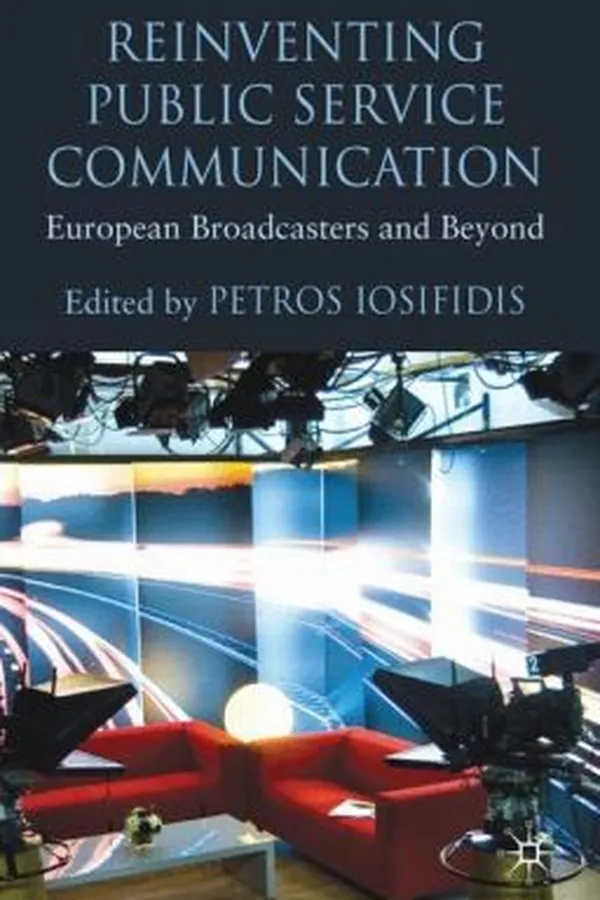 Capa de Reinventing Public Service Communication European Broadcasters And Beyond