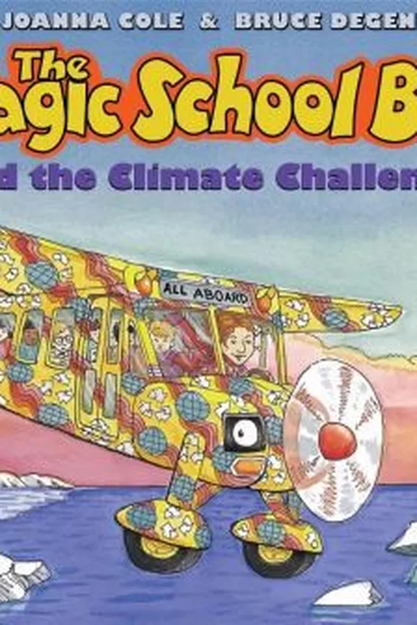Cover of The Magic School Bus and the climate challenge