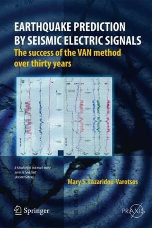 Capa de Earthquake Prediction By Seismic Electric Signals The Success Of The Van Method Over Thirty Years