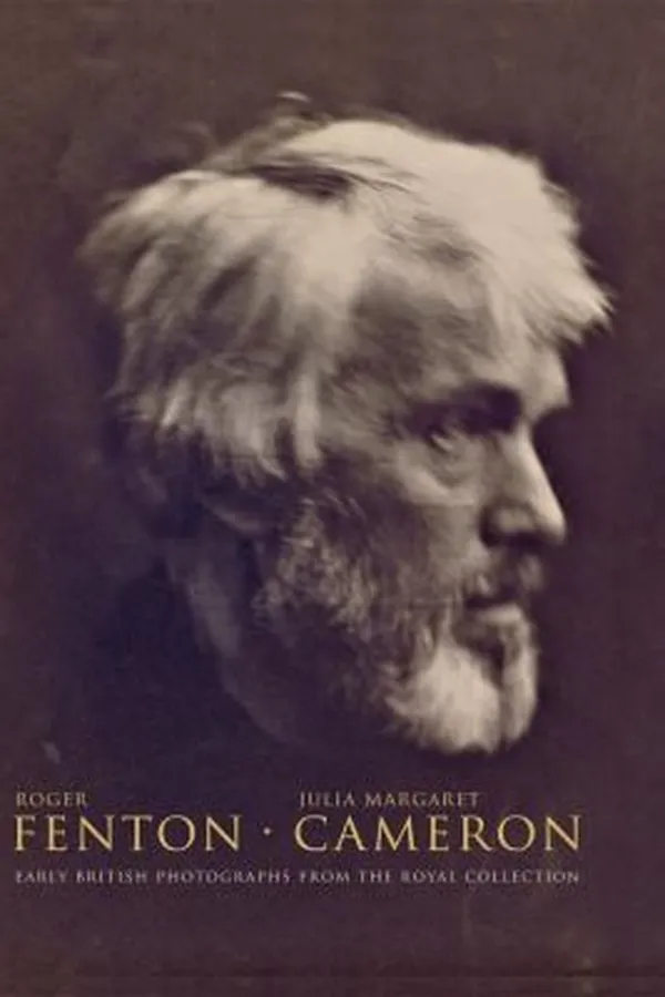 Capa de Roger Fenton Julia Margaret Cameron Early British Photographs From The Royal Collection