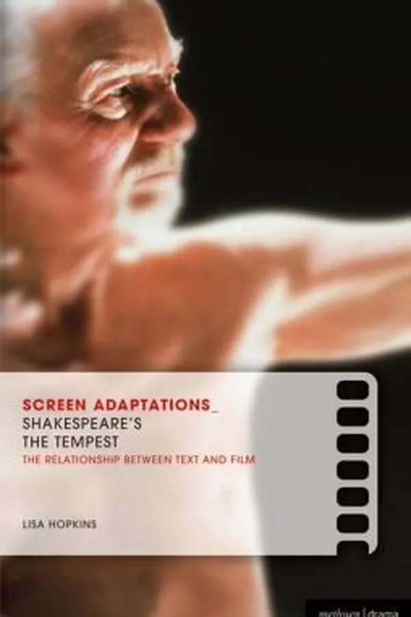 Capa de Shakespeares The Tempest The Relationship Between Text And Film