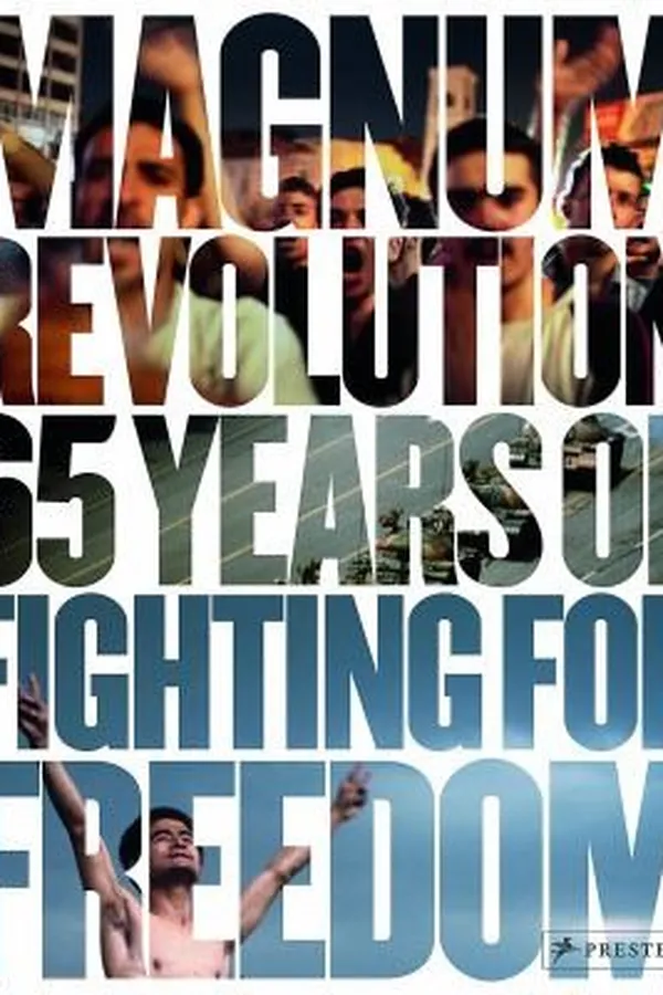 Capa de Magnum Revolution 65 Years Of Fighting For Freedom