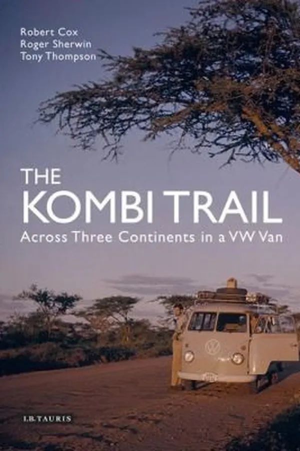 Capa de The Kombi Trail Across Asia And Africa In A Volkswagen Type 2
