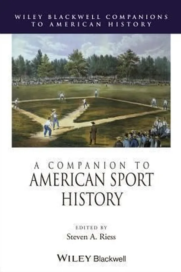 Capa de A Companion To American Sport History
