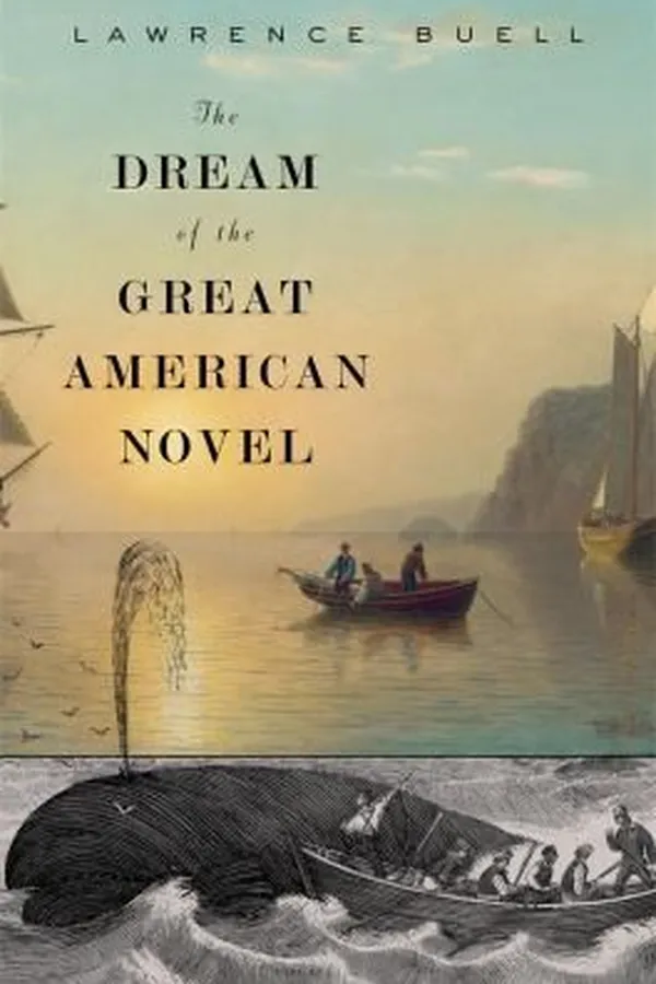 Capa de The Dream Of The Great American Novel