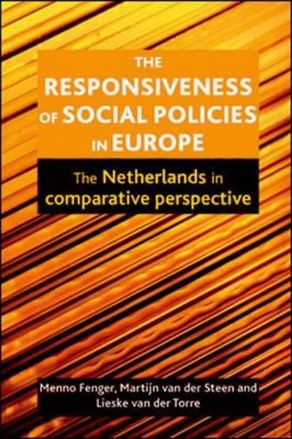 Capa de The Responsiveness Of Social Policies In Europe Netherlands In Comparative Perspective