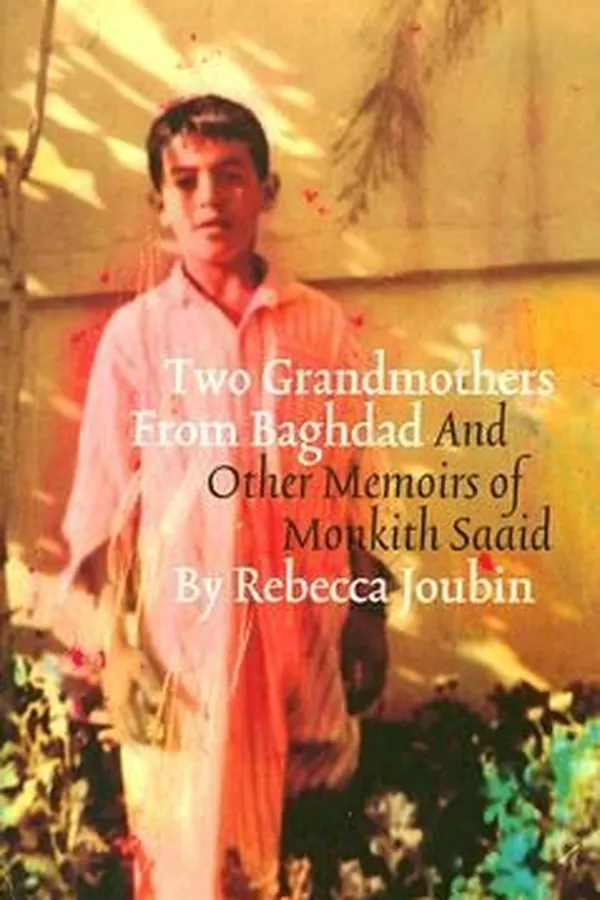 Capa de Two Grandmothers From Baghdad And Other Memoirs Of Monkith Saaid