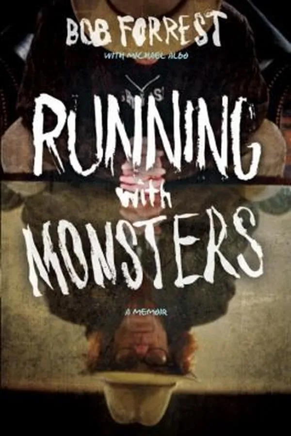 Capa de Running With Monsters A Memoir