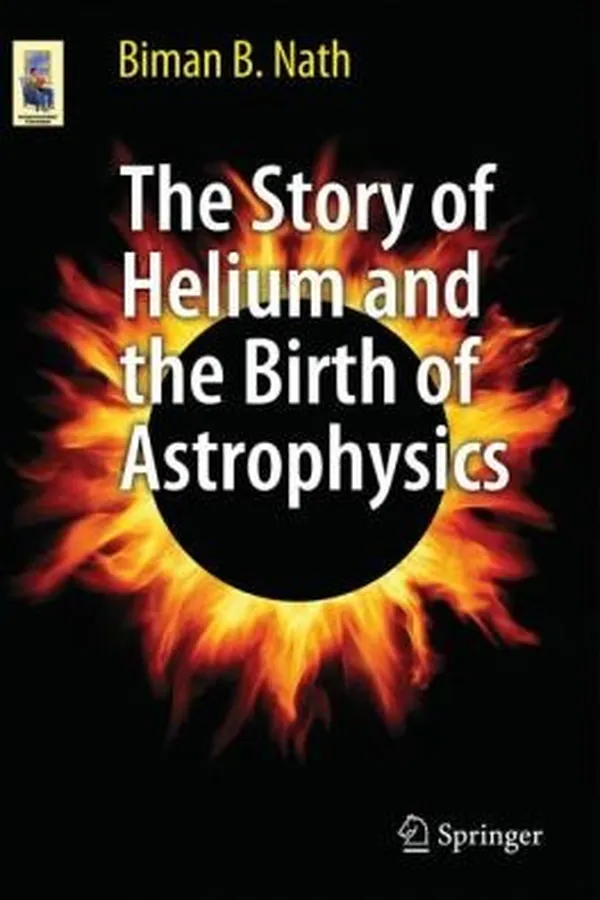 Capa de The Story Of Helium And The Birth Of Astrophysics