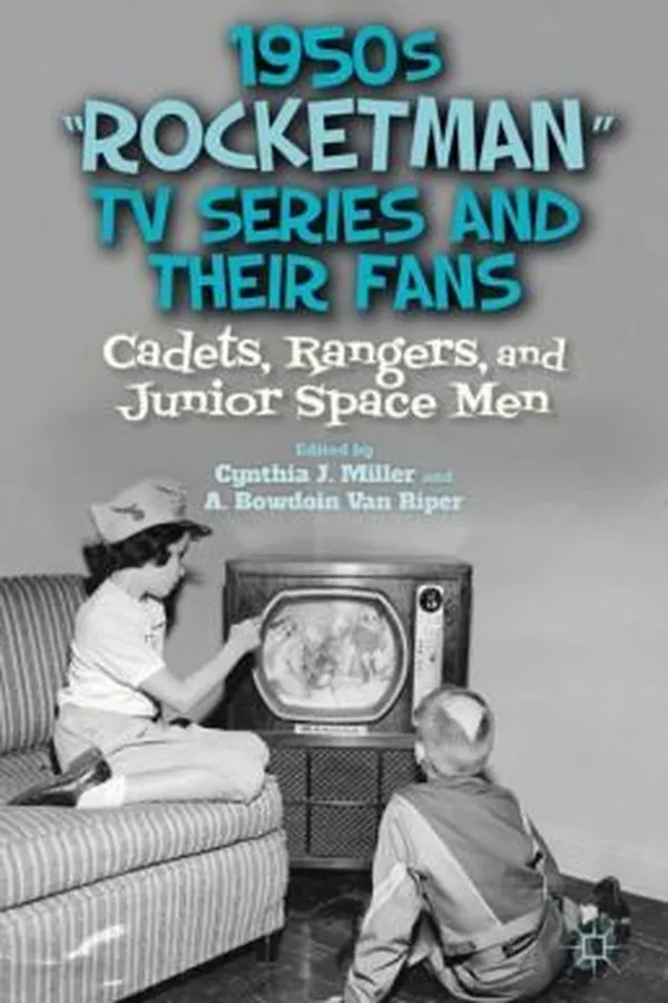 Capa de 1950s Rocketman Tv Series And Their Fans Cadets Rangers And Junior Space Men