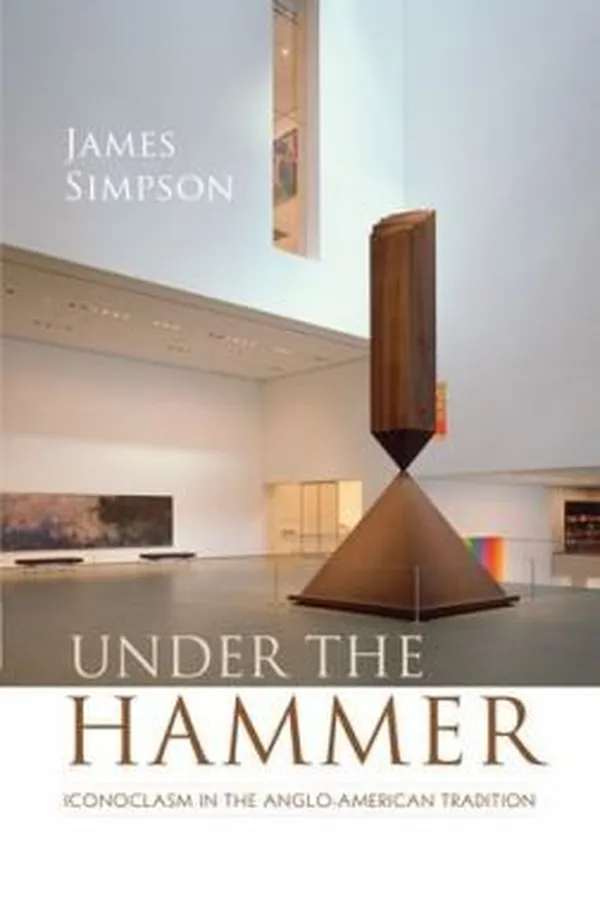 Capa de Under The Hammer Iconoclasm In The Angloamerican Tradition