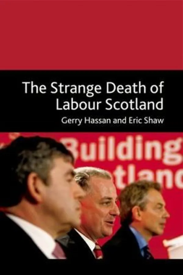 Capa de The Strange Death Of Labour Scotland