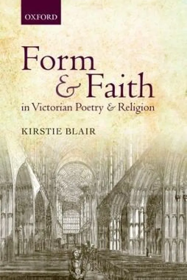 Capa de Form And Faith In Victorian Poetry And Religion